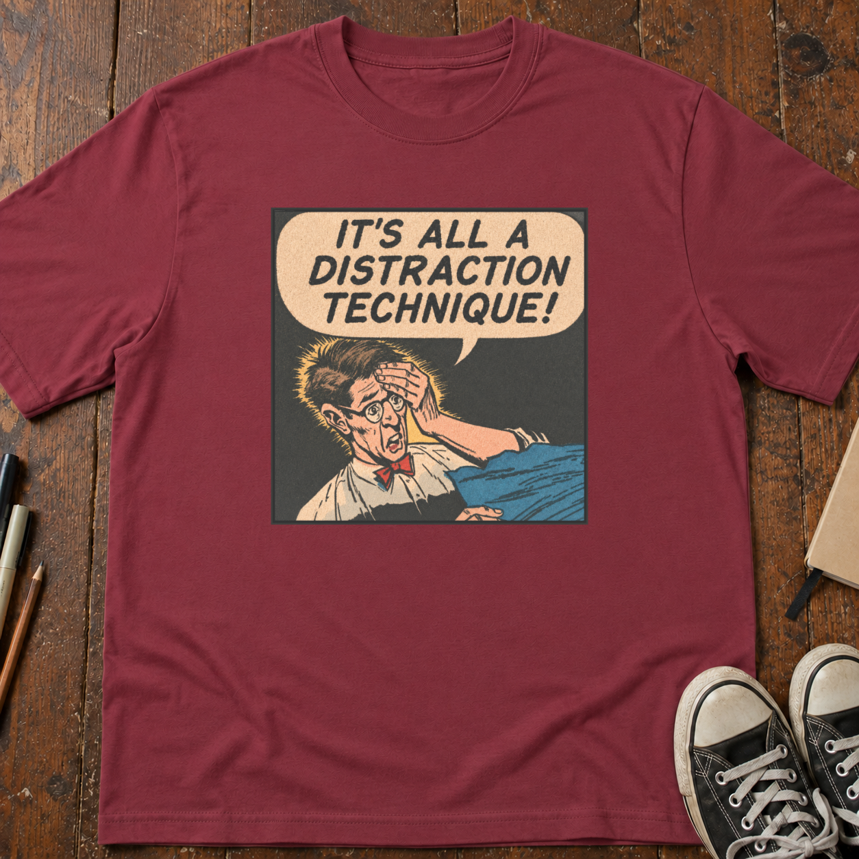 Distraction Technique T-Shirt