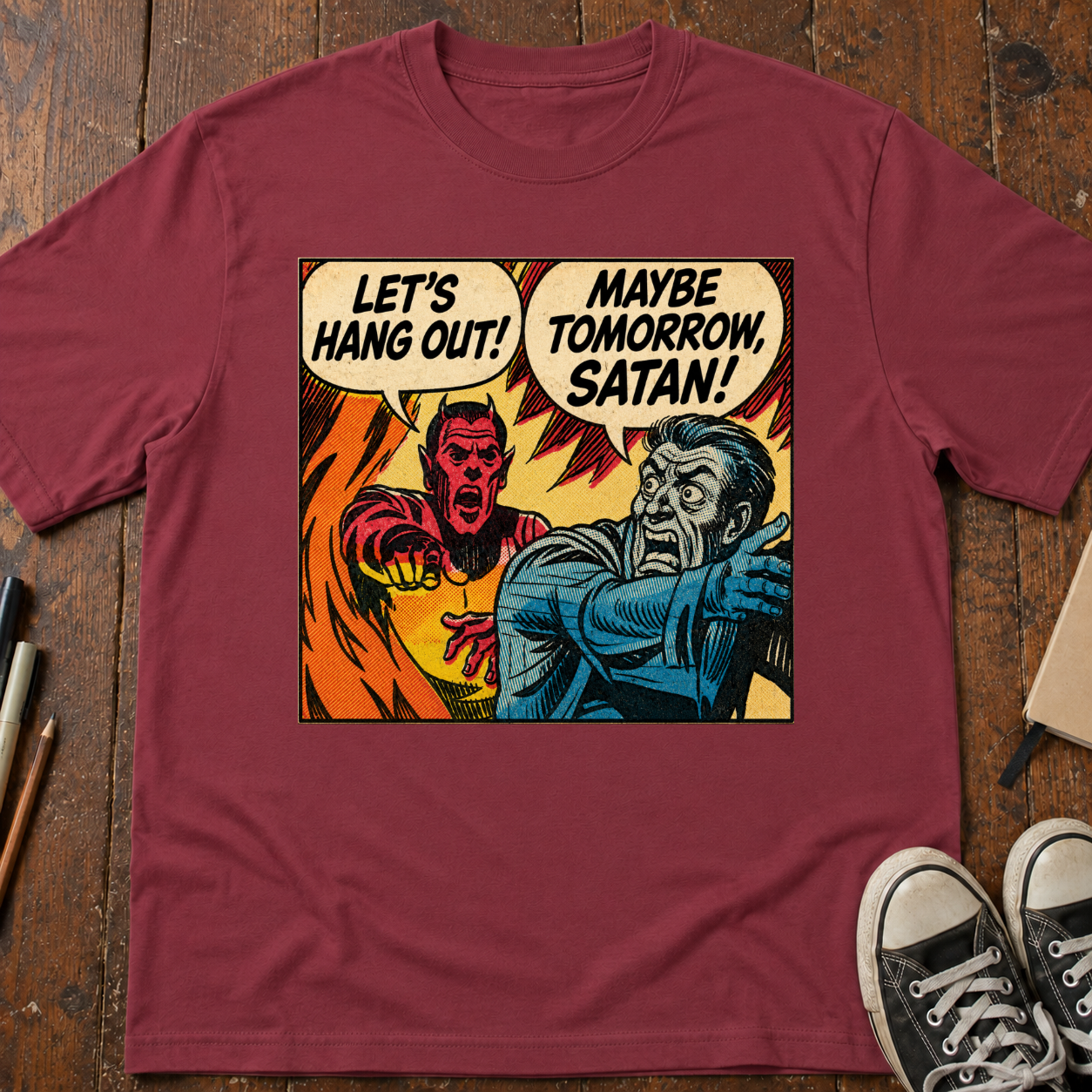 Maybe Tomorrow Satan T-Shirt