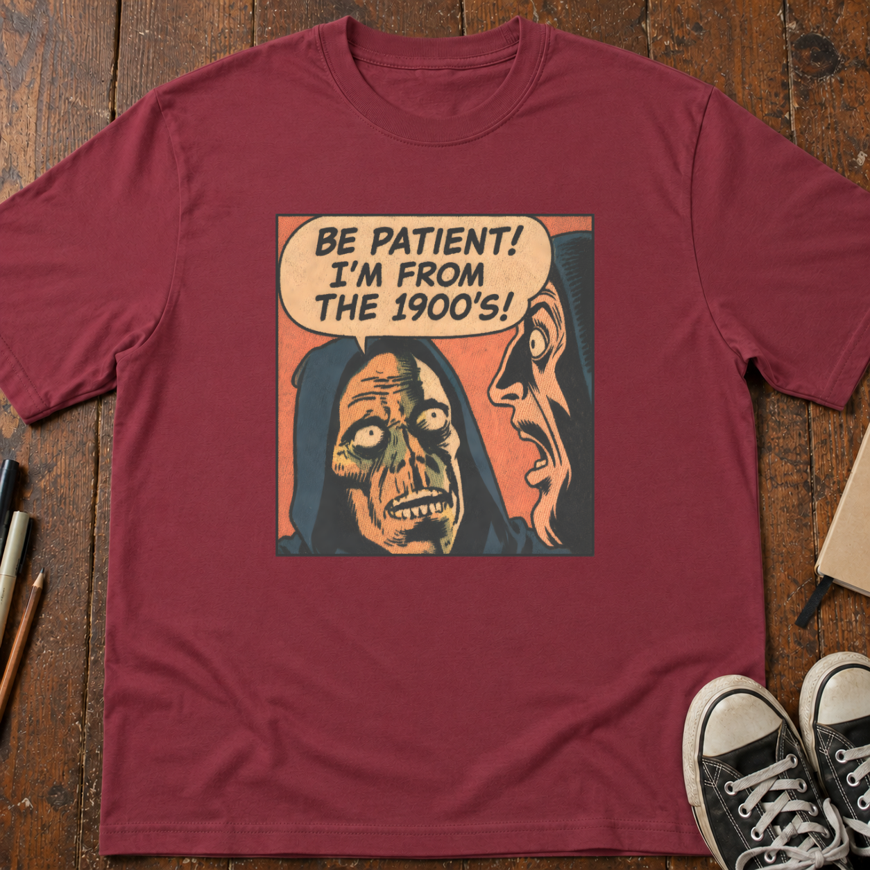 I'm From The 1900s T-Shirt