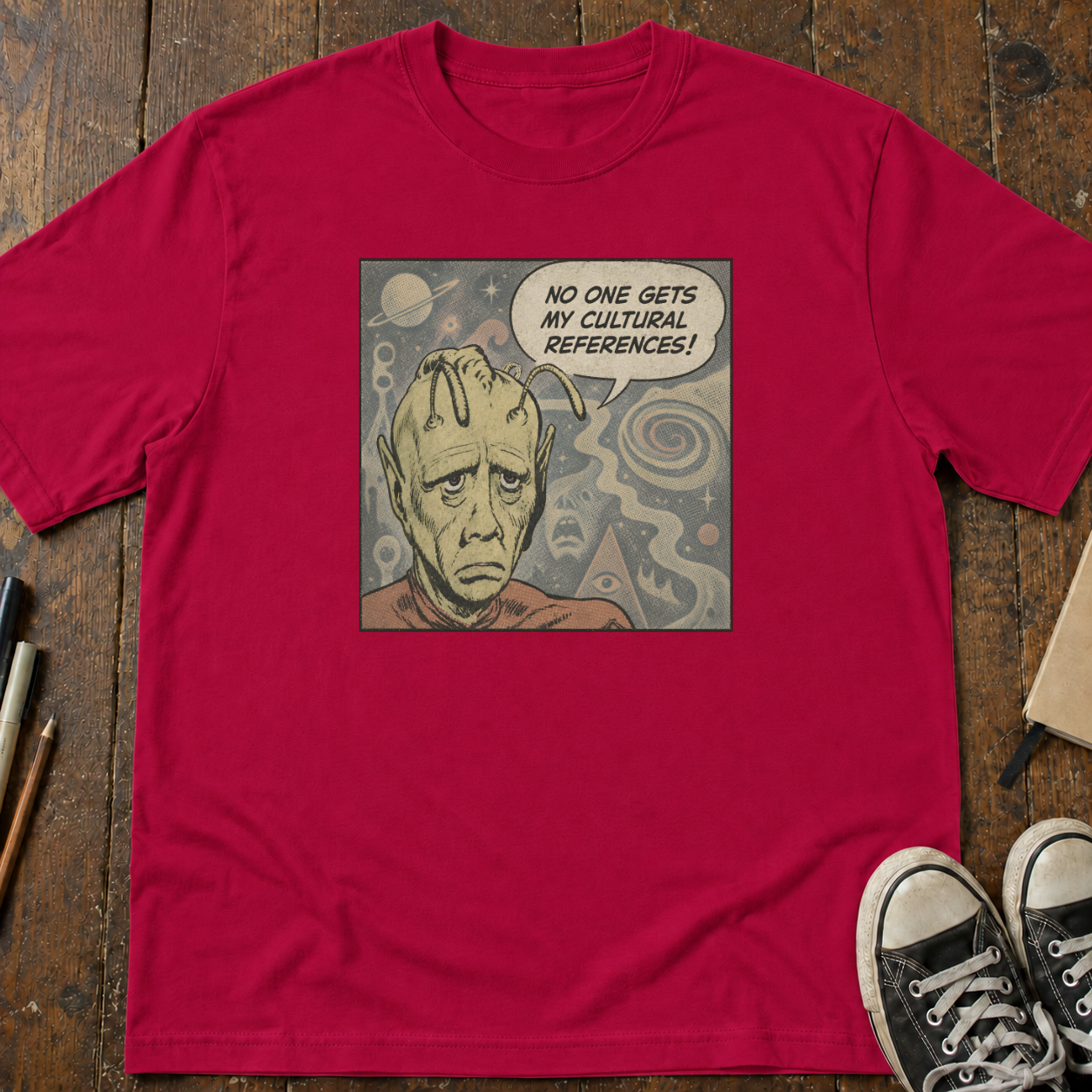 No One Gets My Cultural References! T-Shirt