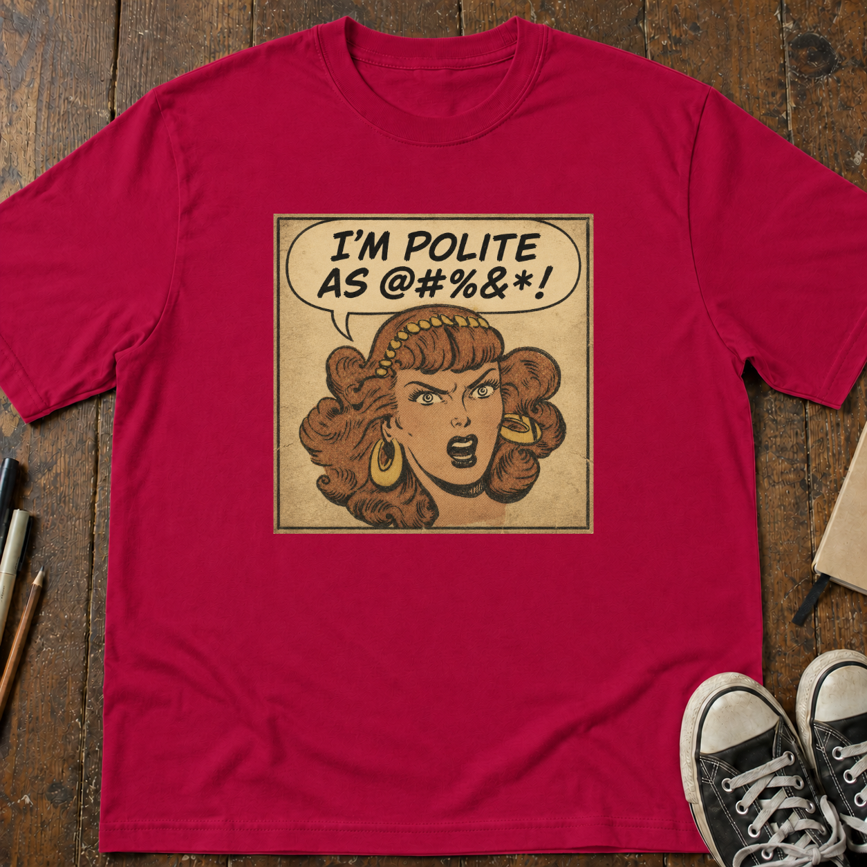 Polite As @#%&*! T-Shirt