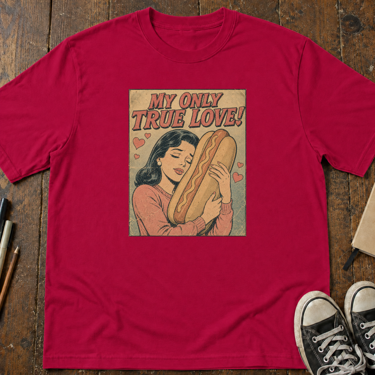 My Only True Love Is A Wiener T-Shirt