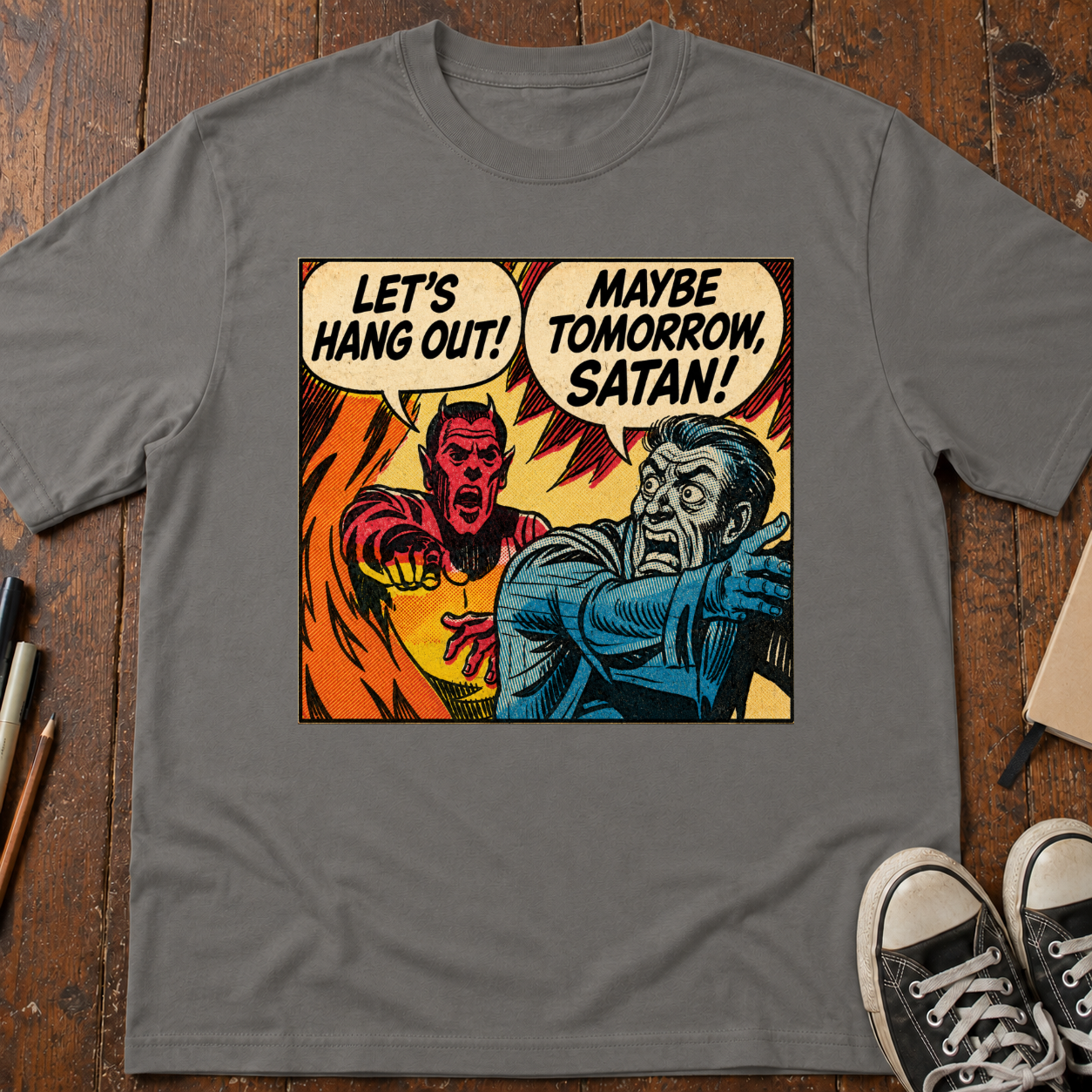 Maybe Tomorrow Satan T-Shirt