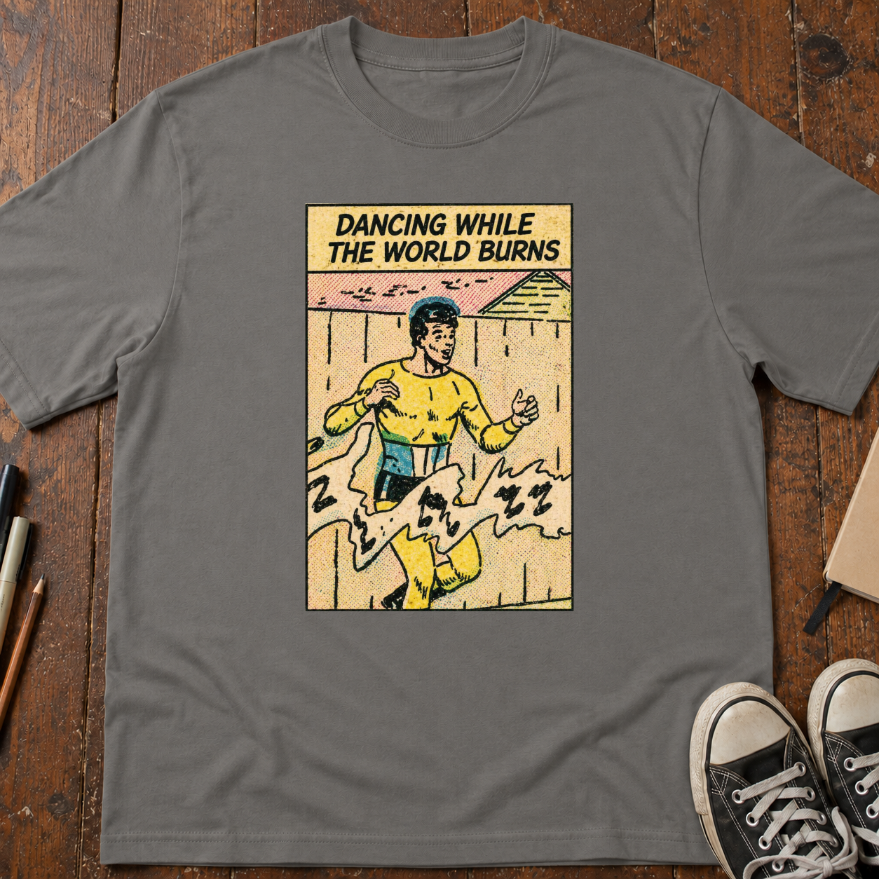 Dancing While The World Burns T-Shirt