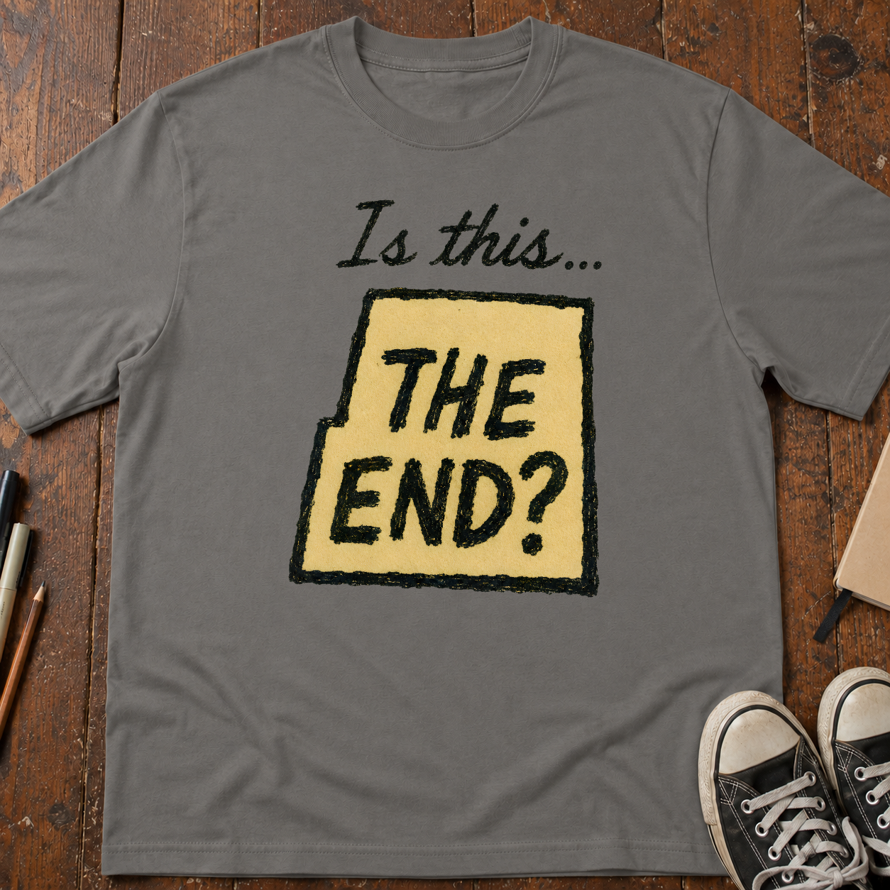Is This The End T-Shirt