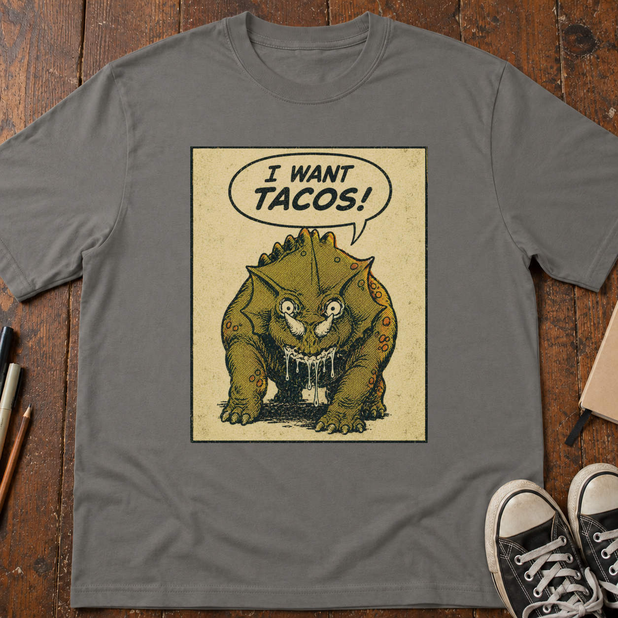 I Want Tacos! T-Shirt