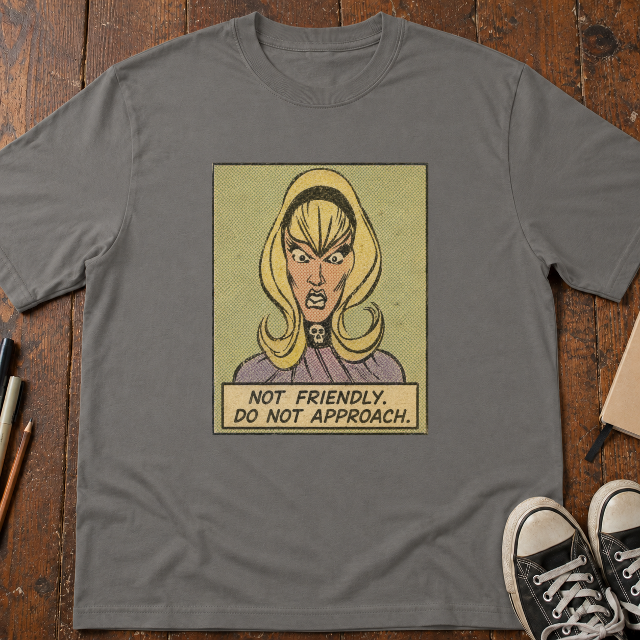 Not Friendly T-Shirt