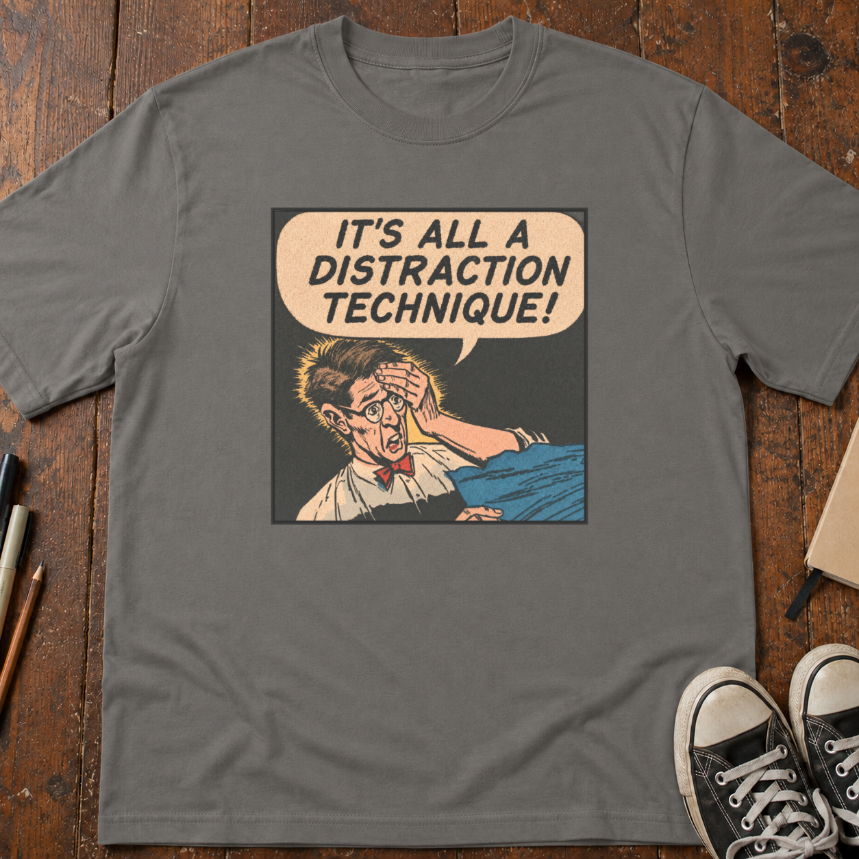 Distraction Technique T-Shirt