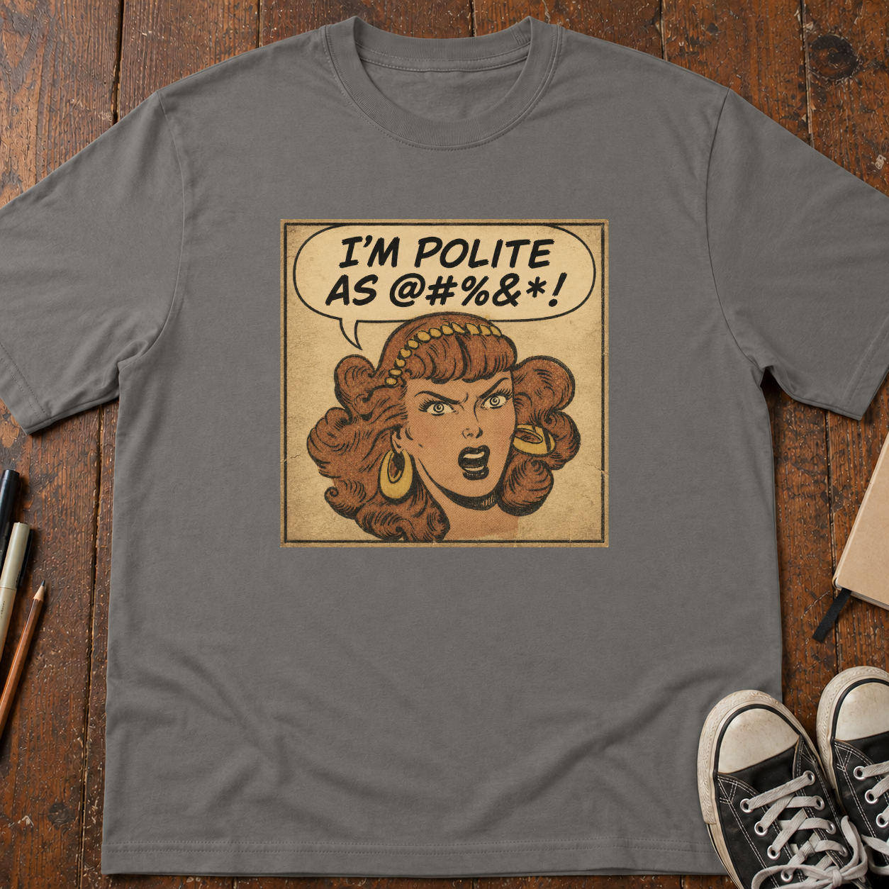 Polite As @#%&*! T-Shirt