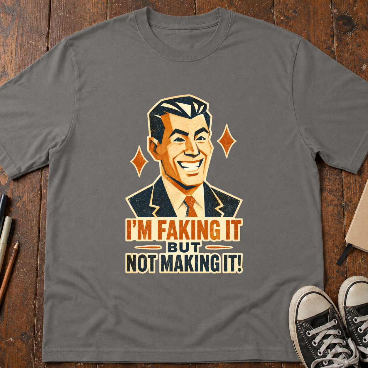 Faking It T-Shirt