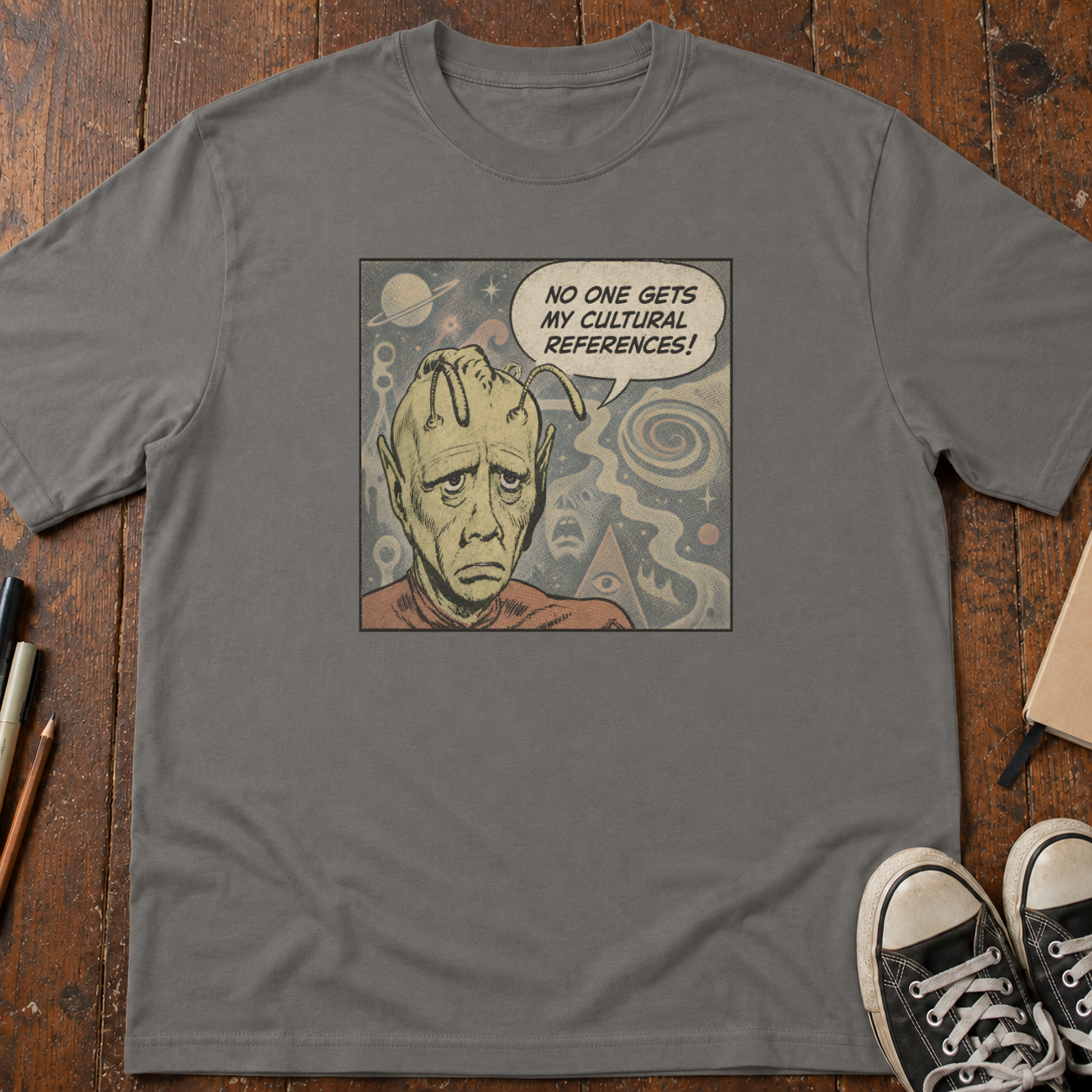 No One Gets My Cultural References! T-Shirt