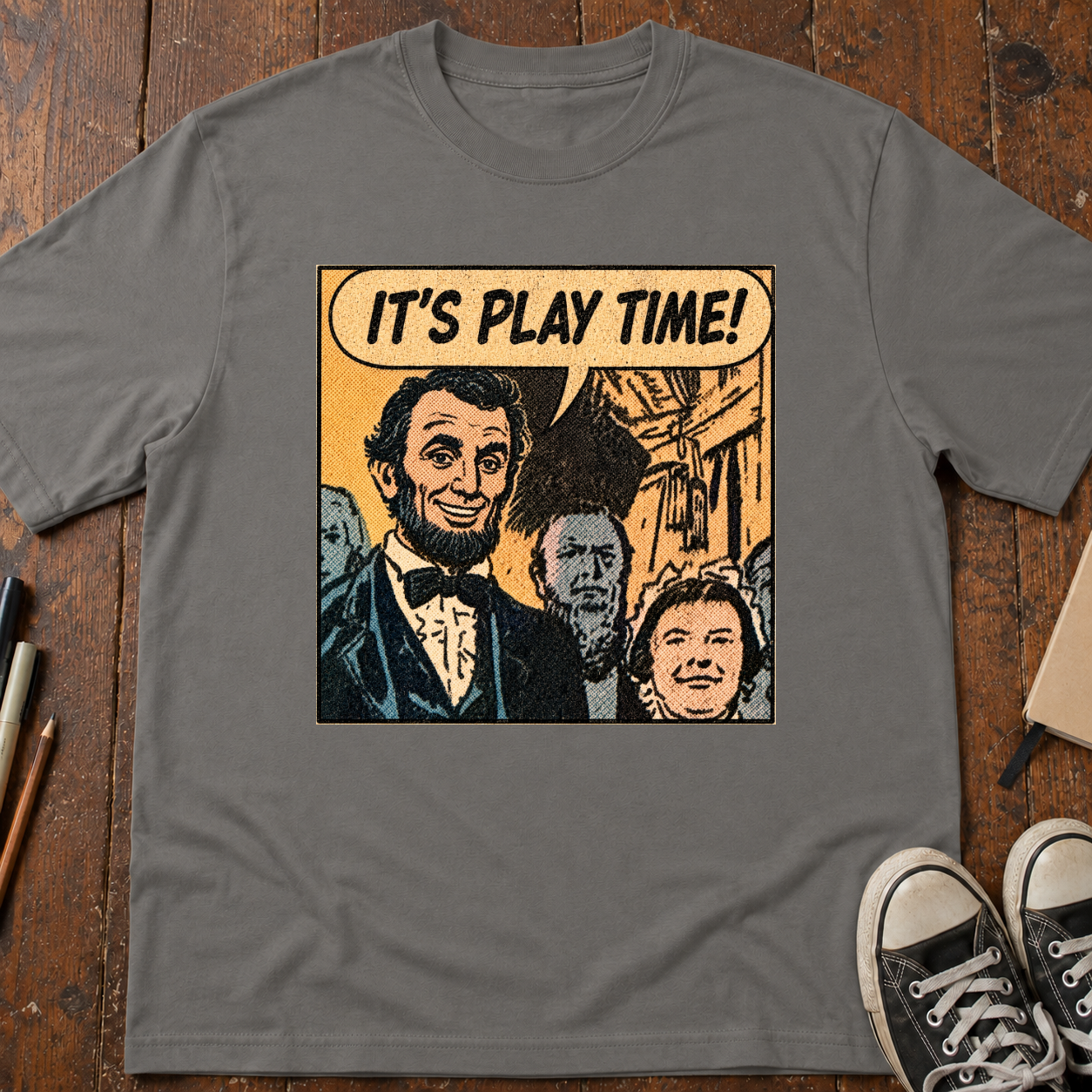 It's Play Time, Mr. Lincoln! T-Shirt