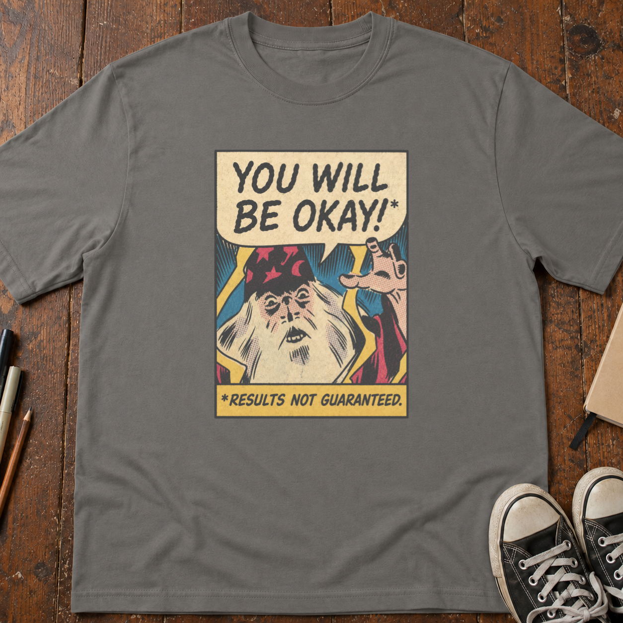 Results Not Guaranteed T-Shirt