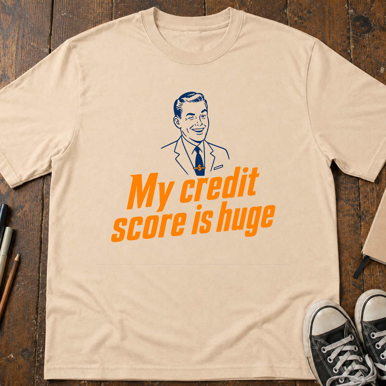 Huge Credit Score T-Shirt