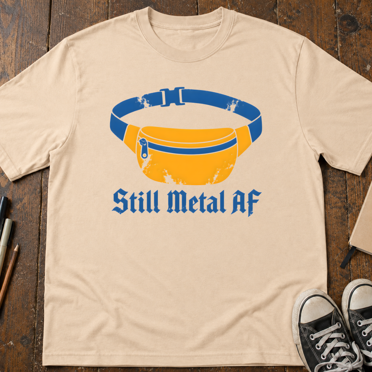 Still Metal AF T-Shirt