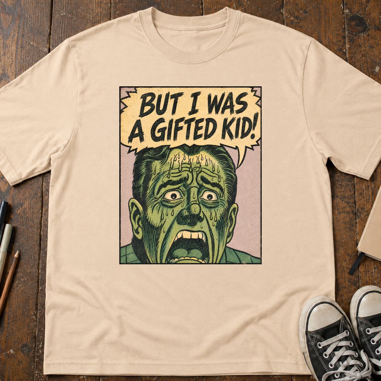 But I Was A Gifted Kid T-Shirt