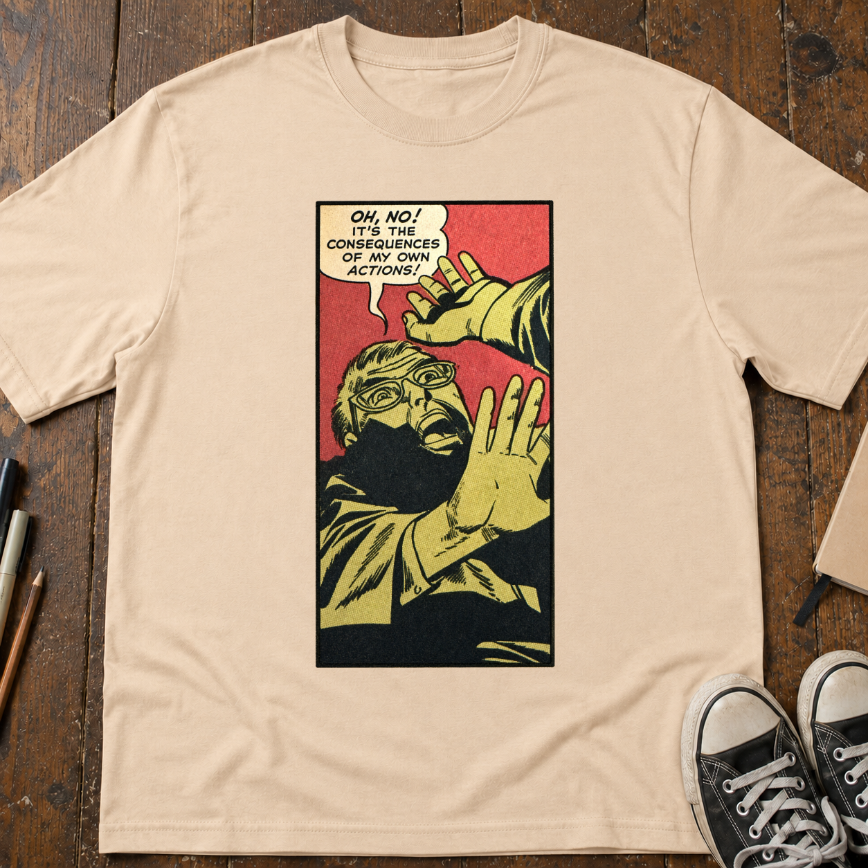 The Consequences Of My Actions T-Shirt