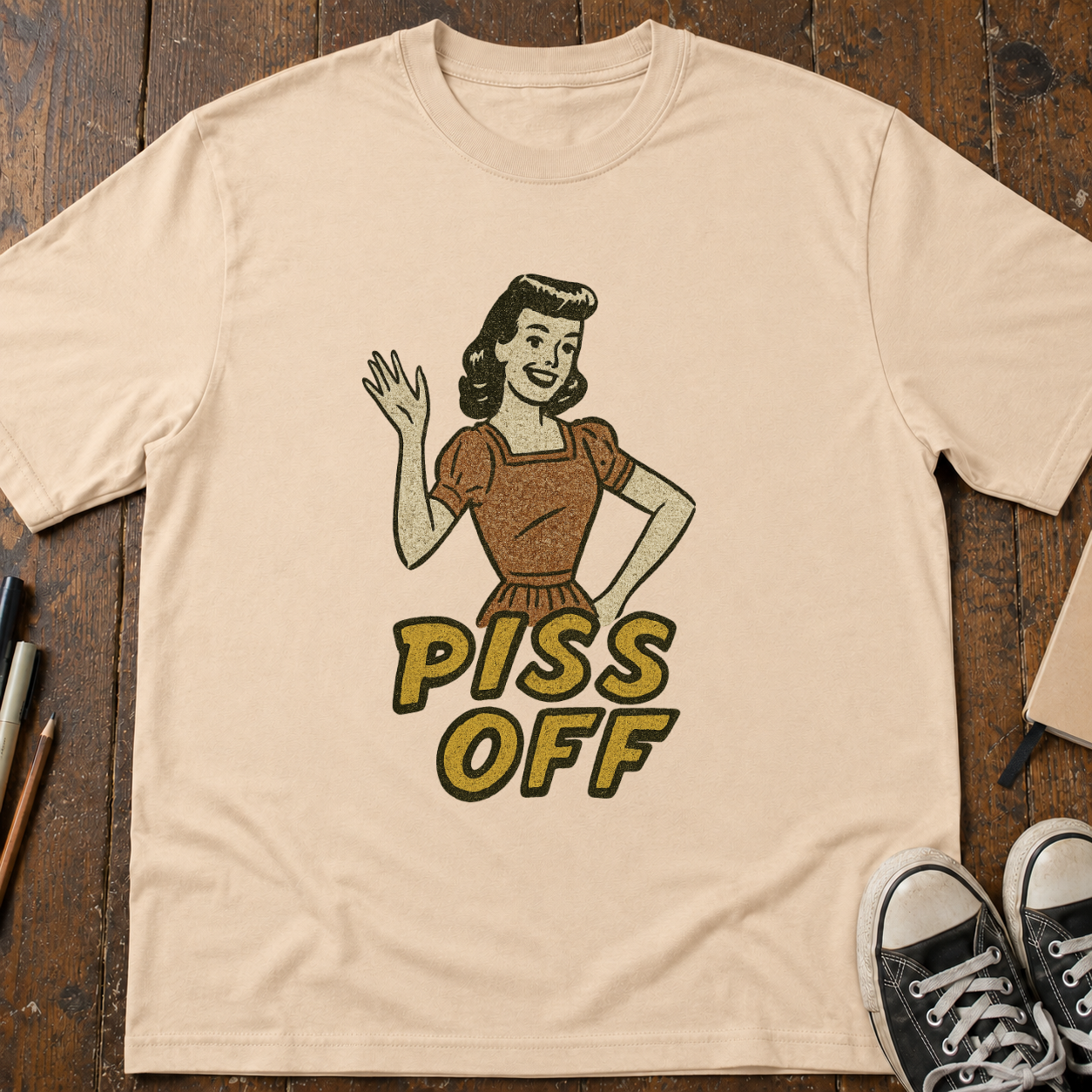 Piss Off T-Shirt