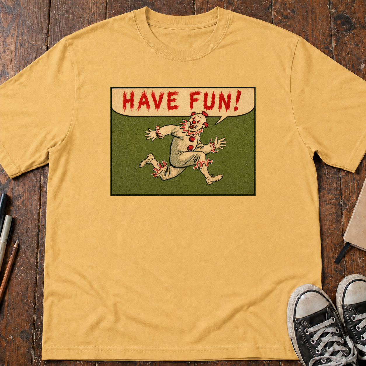 Have Fun! T-Shirt
