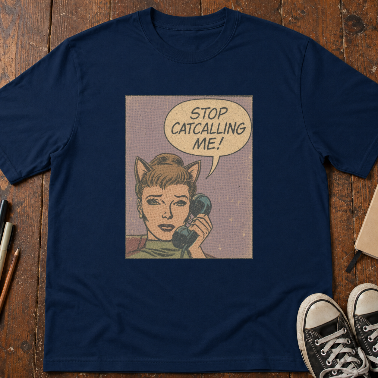 Stop Catcalling Me T-Shirt