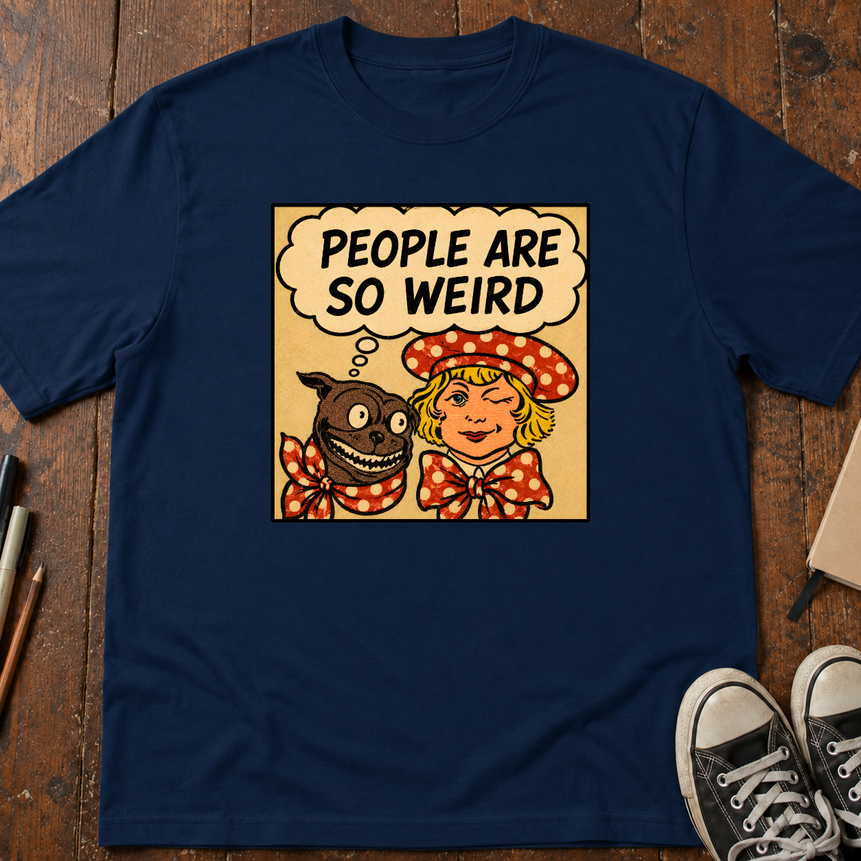 People Are So Weird T-Shirt