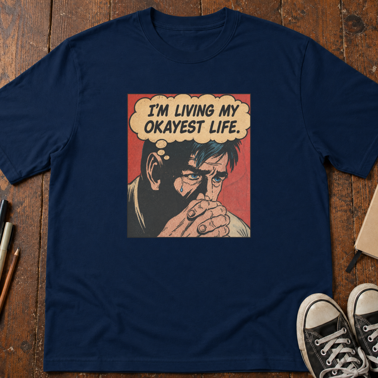 My Okayest Life T-Shirt