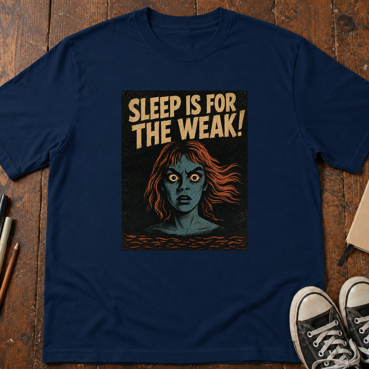 Sleep is for the Weak T-Shirt