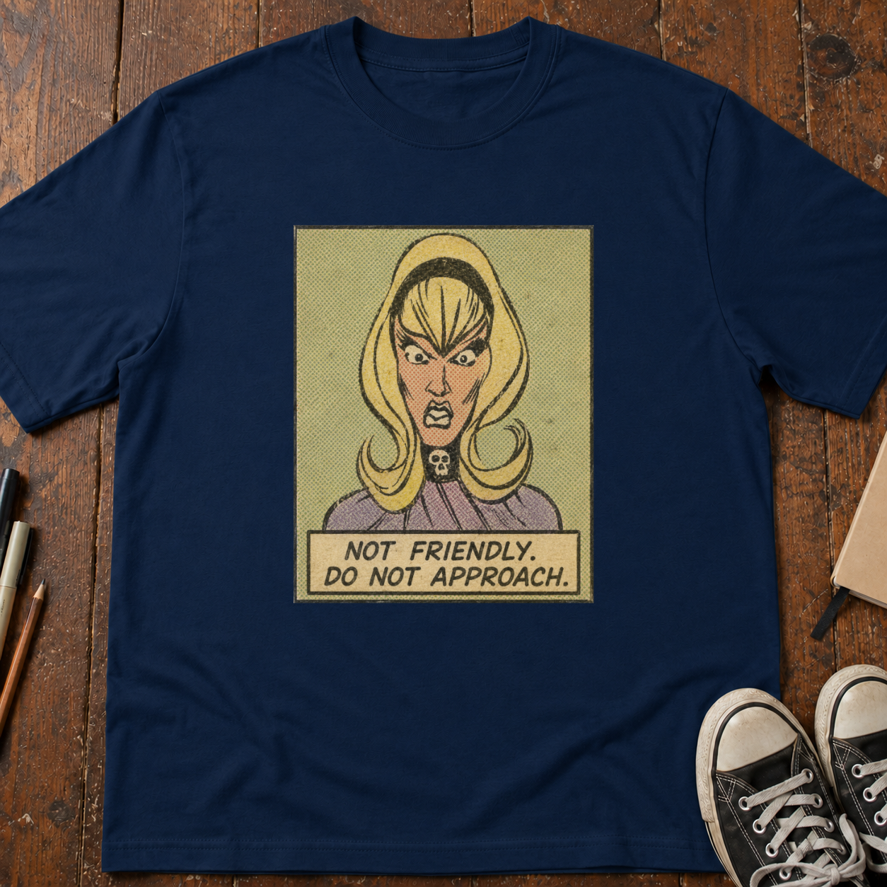 Not Friendly T-Shirt