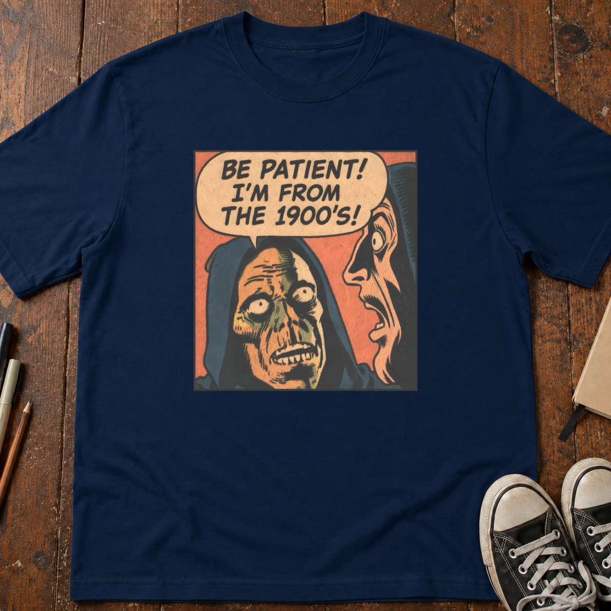 I'm From The 1900s T-Shirt