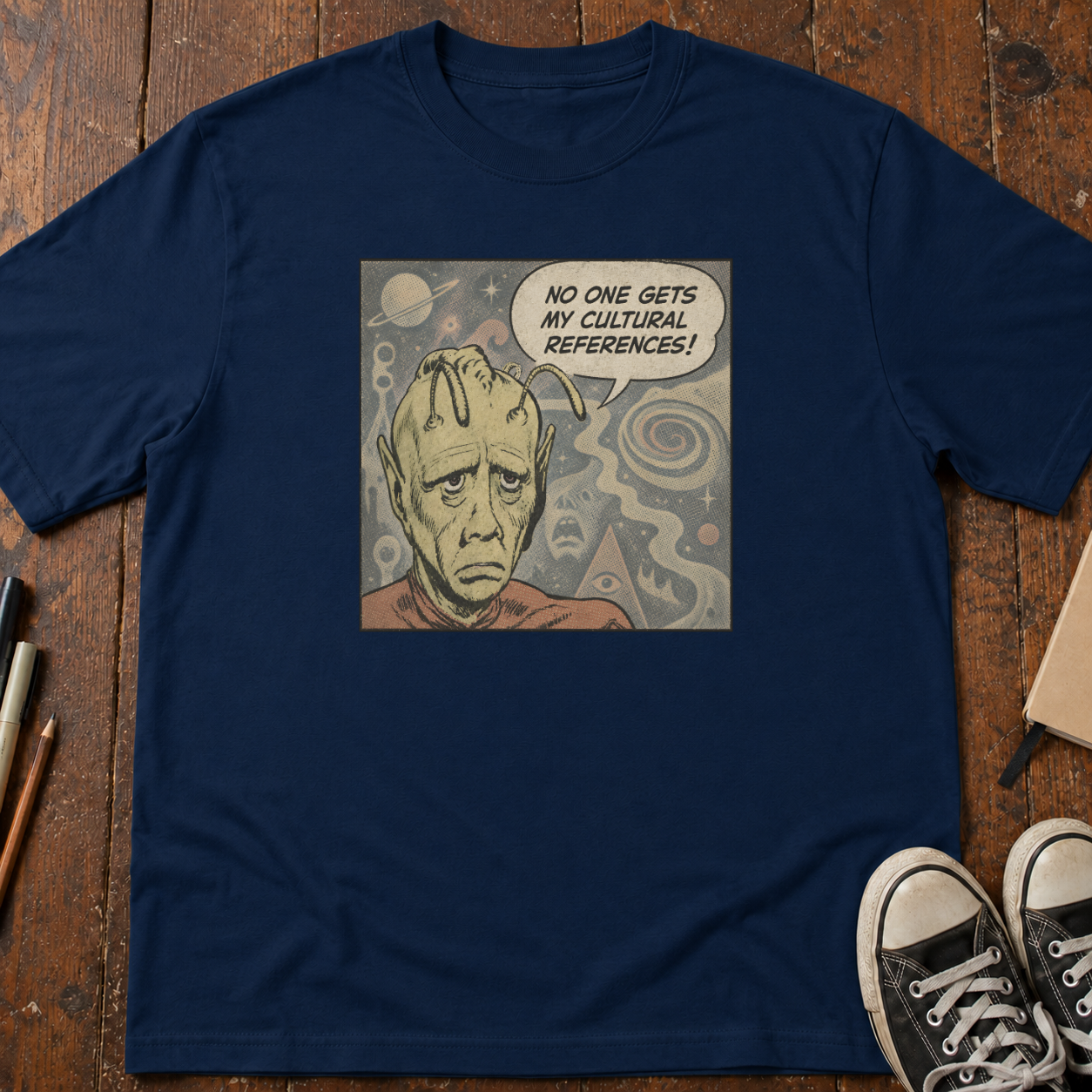 No One Gets My Cultural References! T-Shirt