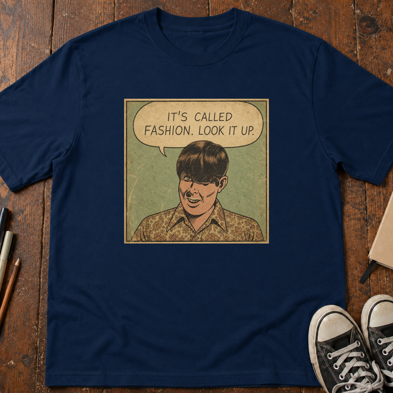 It's Called Fashion T-Shirt