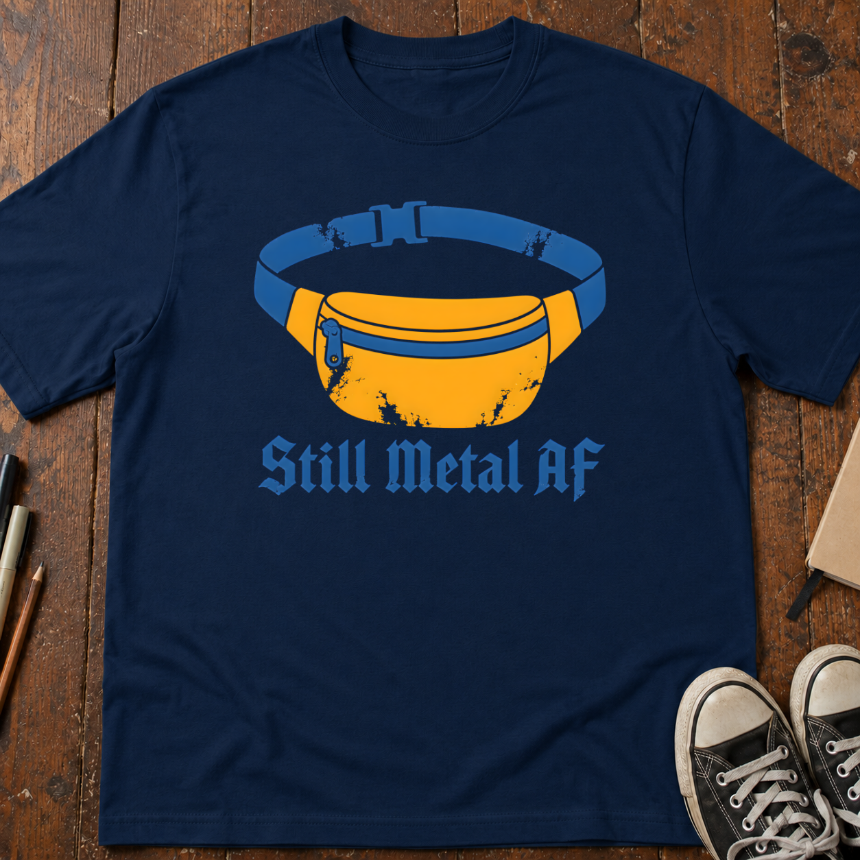 Still Metal AF T-Shirt