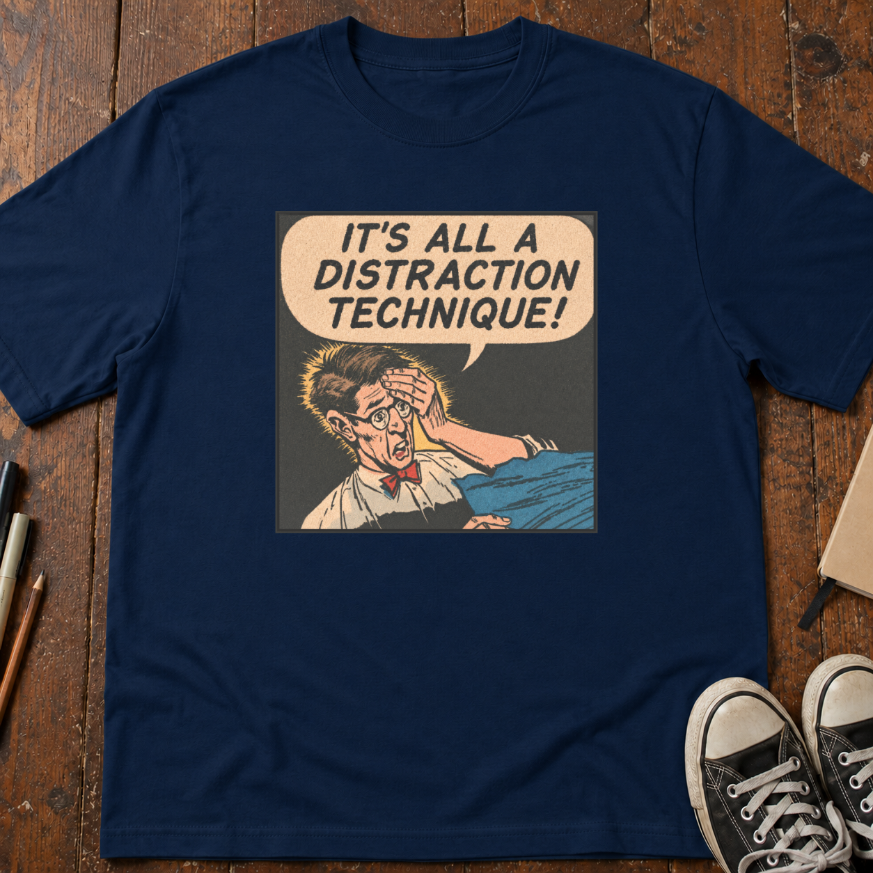 Distraction Technique T-Shirt