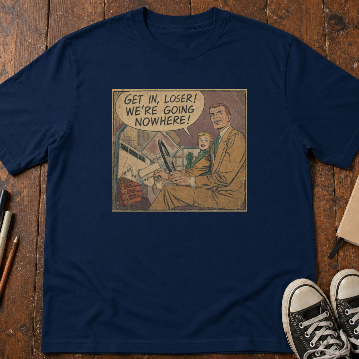 Get In, Loser! T-Shirt