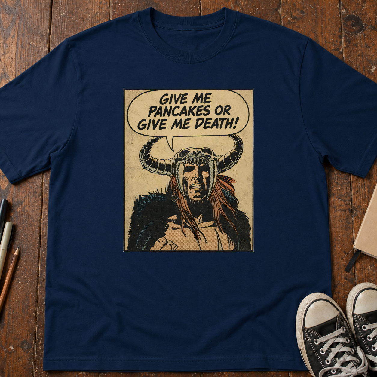 Give Me Pancakes Or Give Me Death! T-Shirt