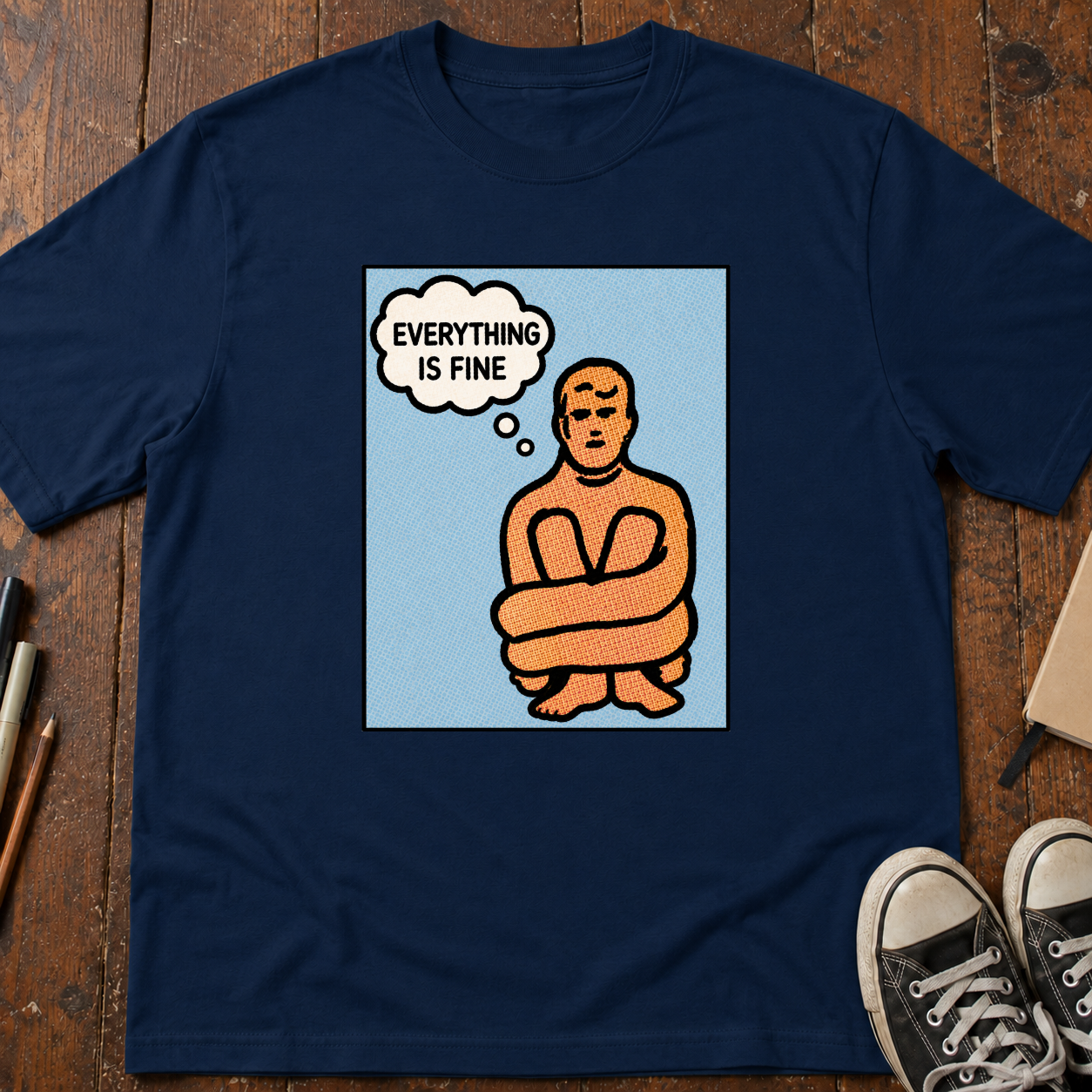 Everything Is Fine T-Shirt