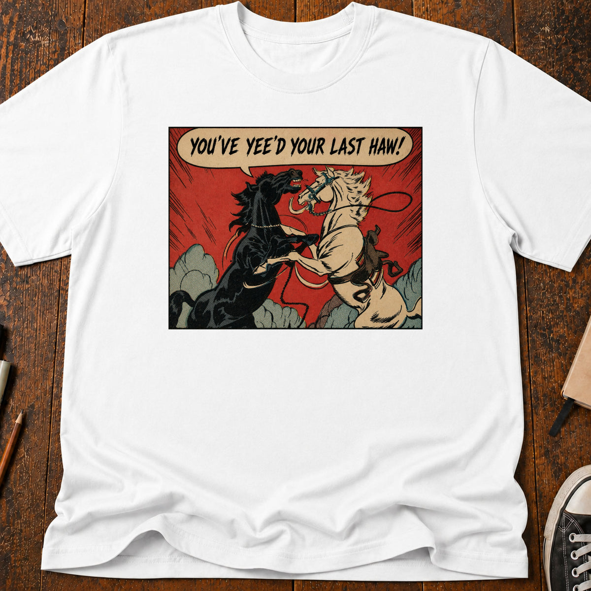 Last Yeehaw T-Shirt