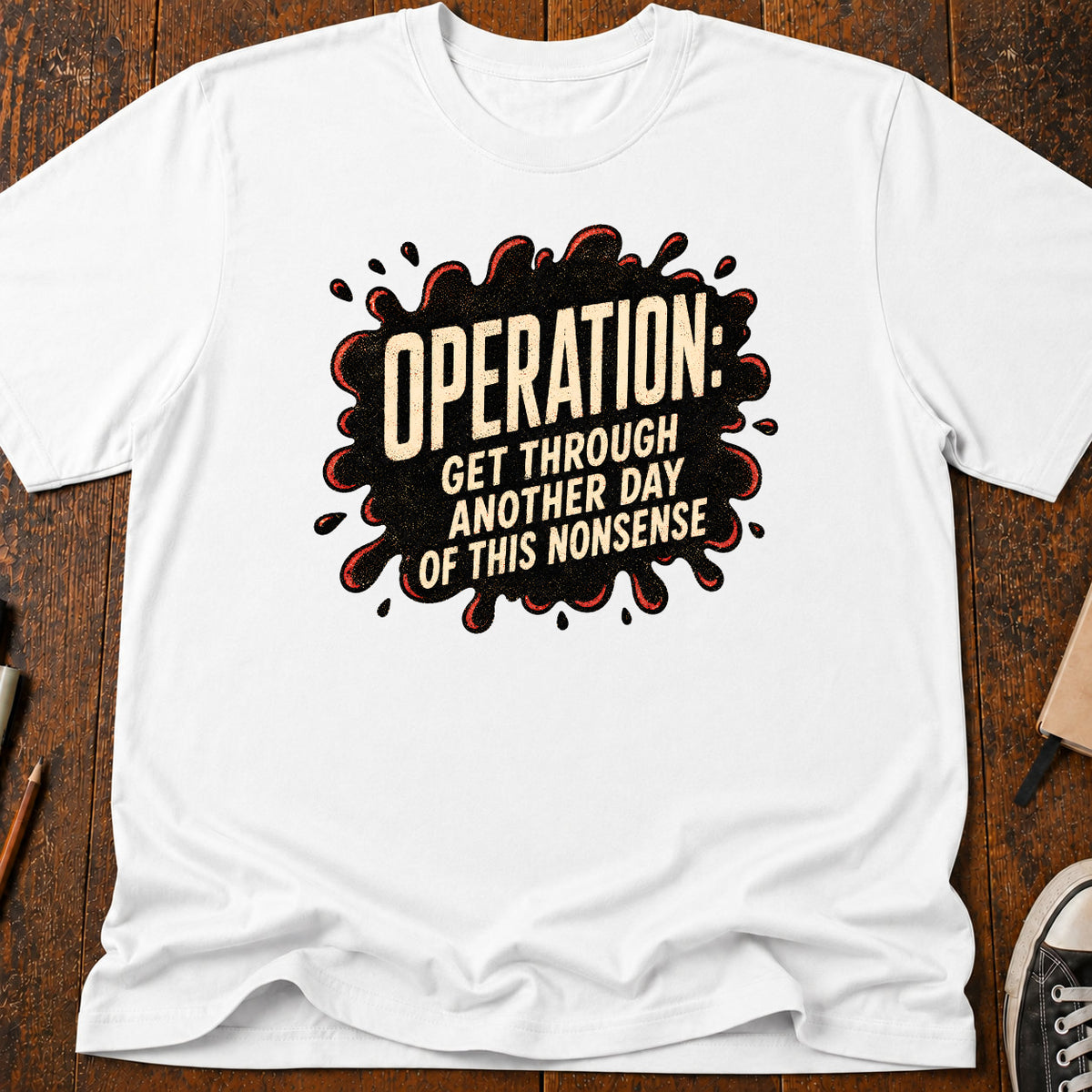 Operation Nonsense T-Shirt