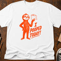 I Pooped Today T-Shirt