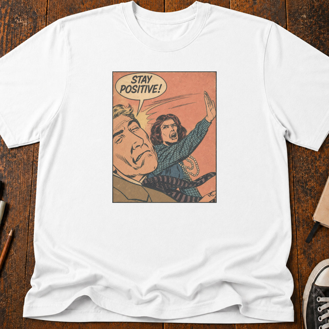 Stay Positive T-Shirt
