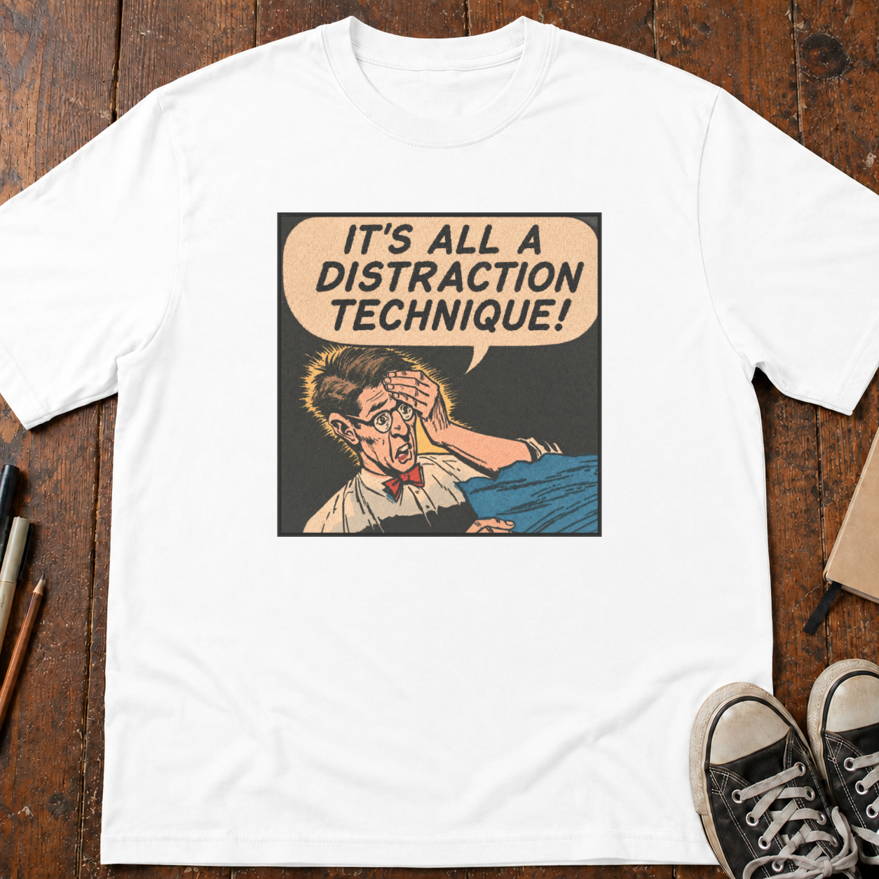 Distraction Technique T-Shirt