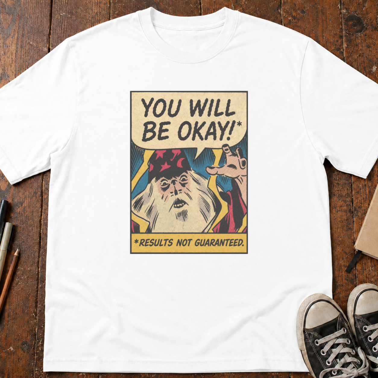 Results Not Guaranteed T-Shirt