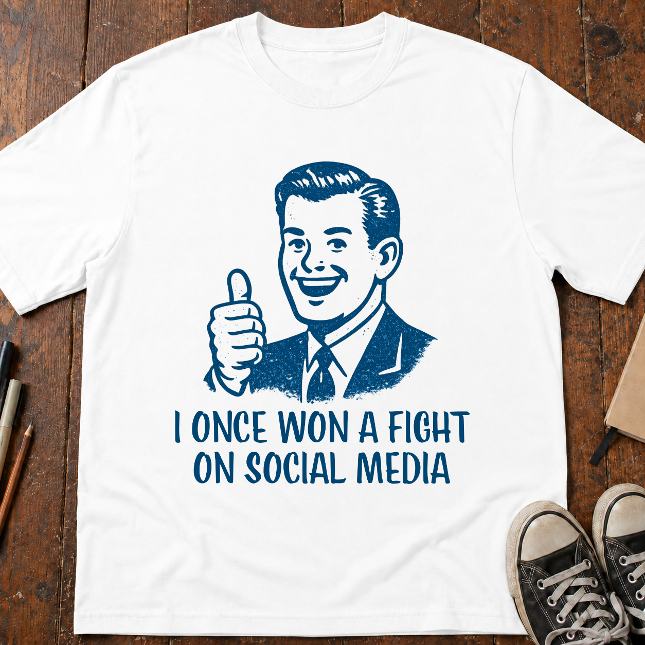 I Won a Social Media Argument  T-Shirt