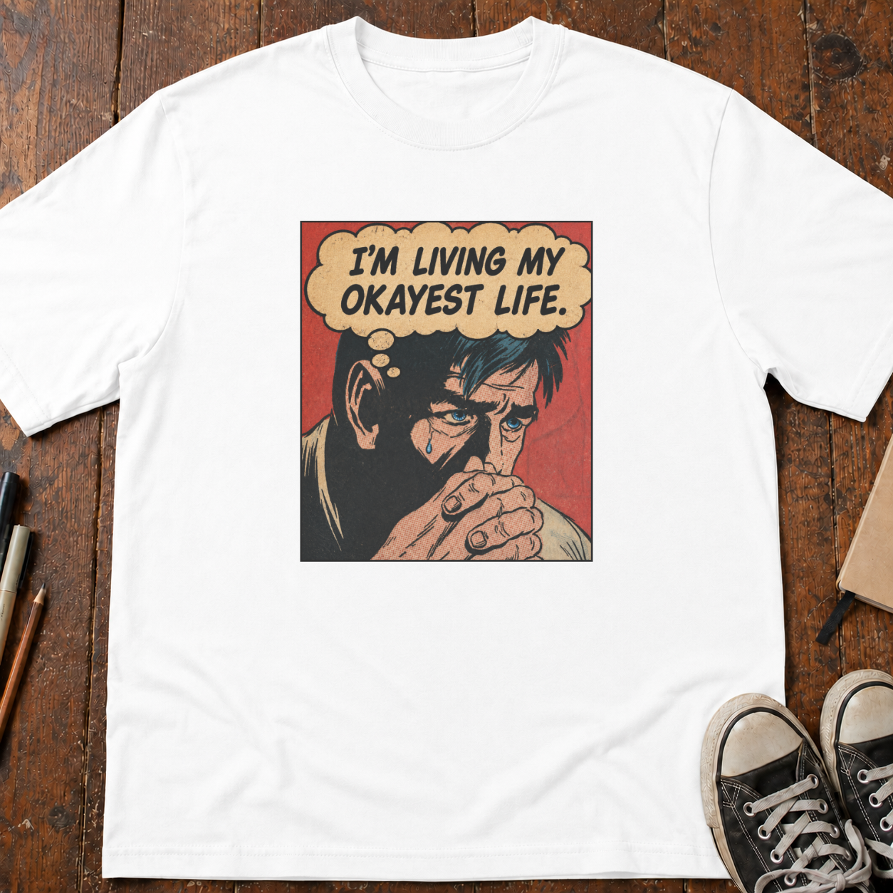 My Okayest Life T-Shirt