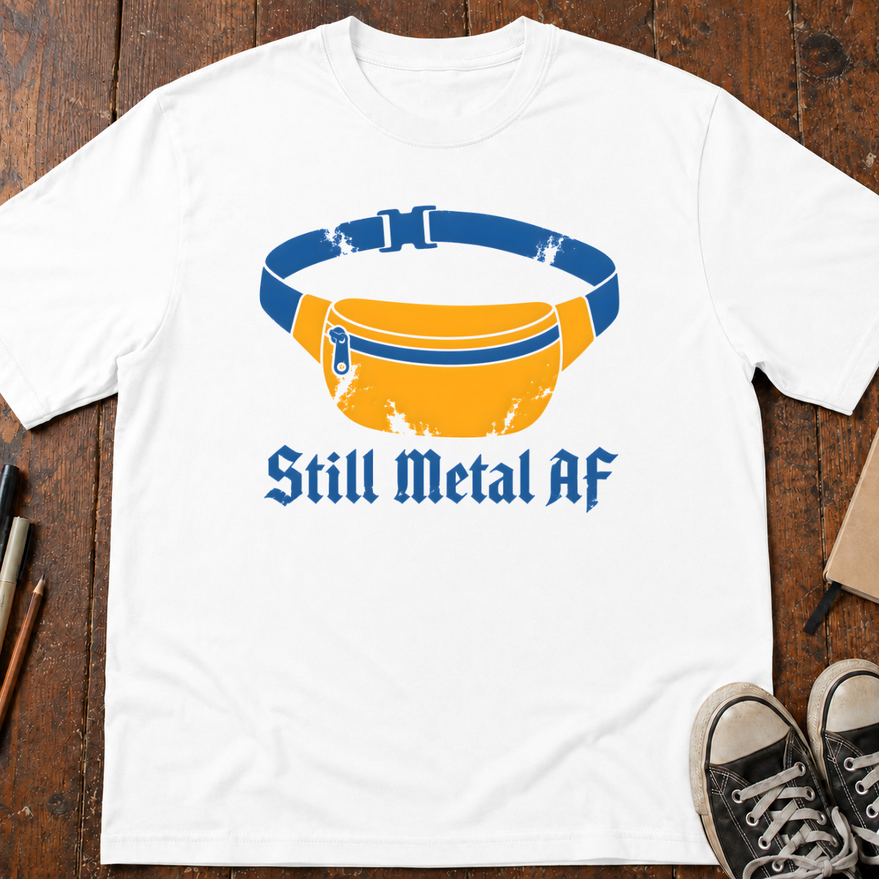Still Metal AF T-Shirt