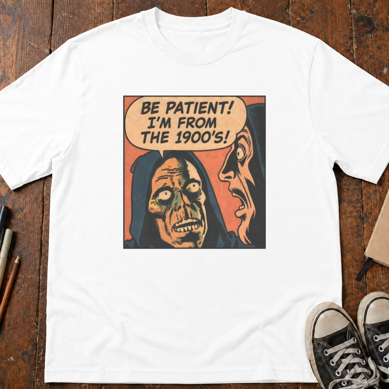 I'm From The 1900s T-Shirt