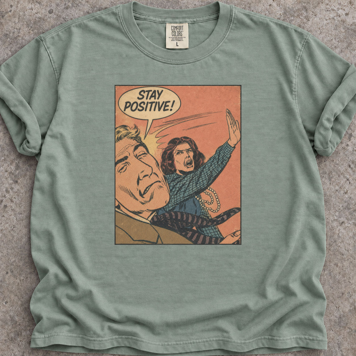 Stay Positive T-Shirt