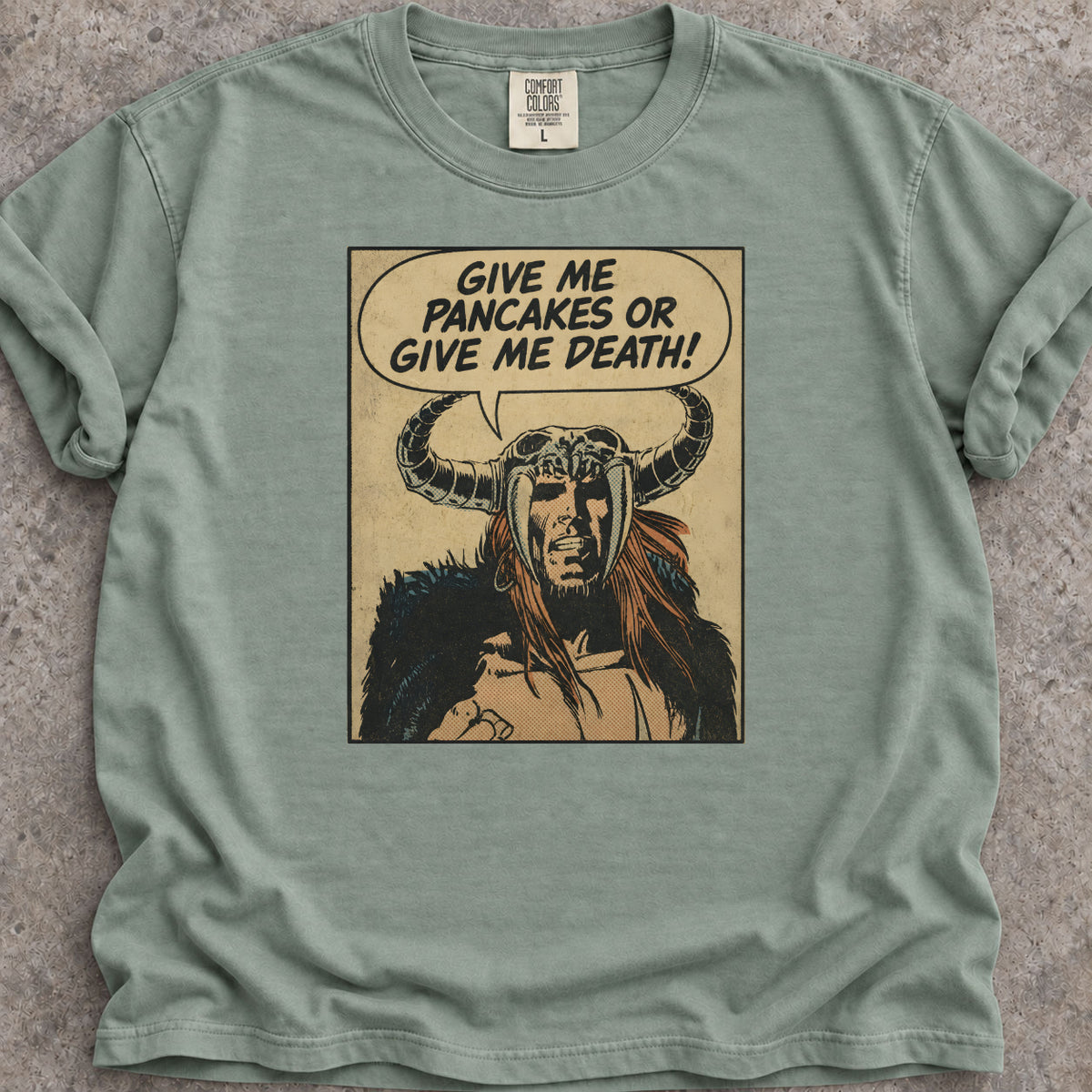 Pancakes Or Death T-Shirt