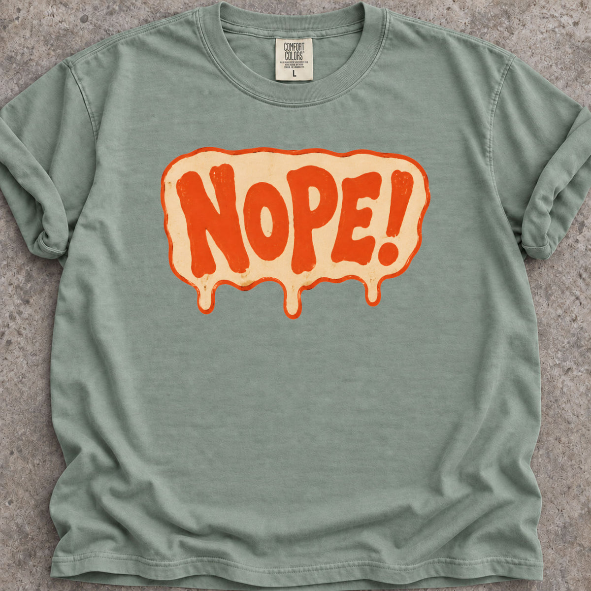 Nope T-Shirt