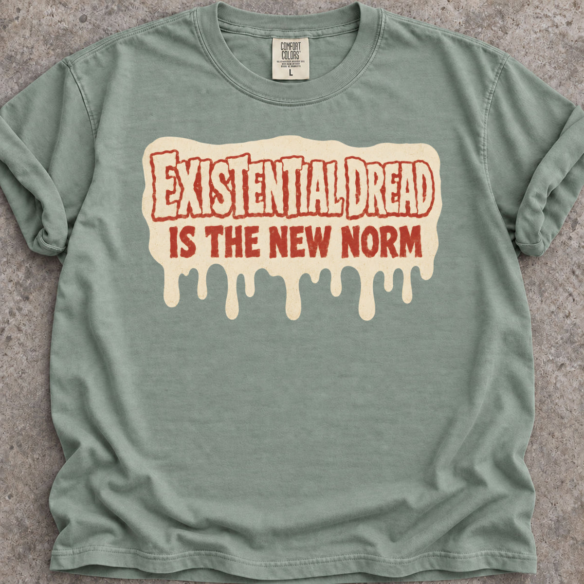 Normal Existential Dread T-Shirt